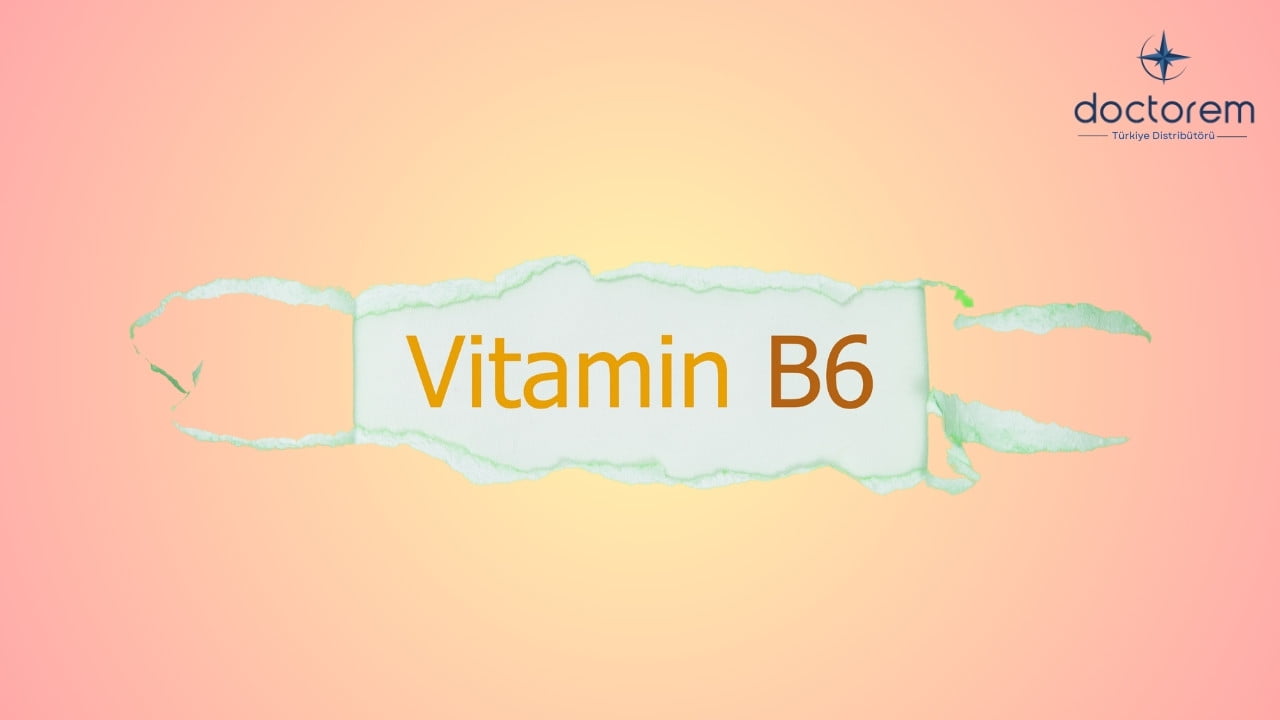 B6 Vitamini Nedir? Piridoksin Faydaları Nelerdir?